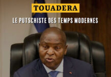 Touadera, le nouveau dictateur moderne de Bangui
