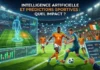 L’intelligence artificielle peut-elle améliorer les prédictions sportives ? L’intelligence artificielle peut-elle améliorer les prédictions sportives